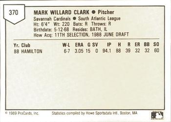 1989 ProCards Minor League Team Sets #370 Mark Clark Back