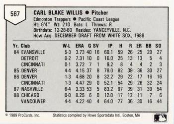 1989 ProCards Minor League Team Sets #567 Carl Willis Back