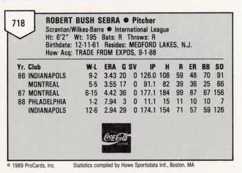 1989 ProCards Minor League Team Sets #718 Bob Sebra Back