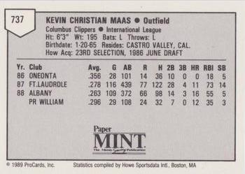 1989 ProCards Minor League Team Sets #737 Kevin Maas Back