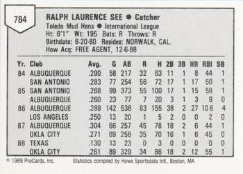1989 ProCards Minor League Team Sets #784 Larry See Back