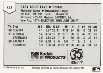 1989 ProCards Minor League Team Sets #828 Gary Eave Back
