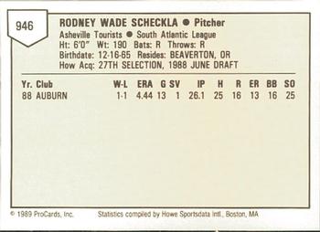 1989 ProCards Minor League Team Sets #946 Roddy Scheckla Back