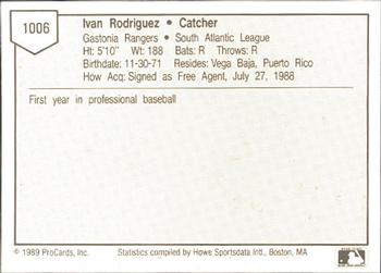 1989 ProCards Minor League Team Sets #1006 Ivan Rodriguez Back
