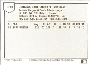 1989 ProCards Minor League Team Sets #1013 Doug Cronk Back