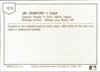 1989 ProCards Minor League Team Sets #1015 Jim Crawford Back