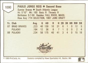 1989 ProCards Minor League Team Sets #1090 Paulo Reis Back