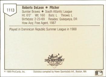 1989 ProCards Minor League Team Sets #1113 Roberto DeLeon Back