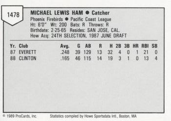 1989 ProCards Minor League Team Sets #1478 Mike Ham Back