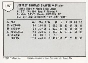 1989 ProCards Minor League Team Sets #1559 Jeff Shaver Back
