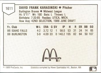 1989 ProCards Minor League Team Sets #1611 Dave Karasinski Back