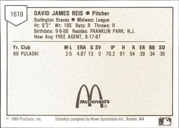 1989 ProCards Minor League Team Sets #1619 Dave Reis Back