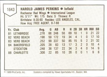 1989 ProCards Minor League Team Sets #1643 Harold Perkins Back