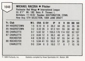 1989 ProCards Minor League Team Sets #1648 Mike Raczka Back