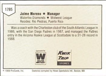 1989 ProCards Minor League Team Sets #1785 Jaime Moreno Back