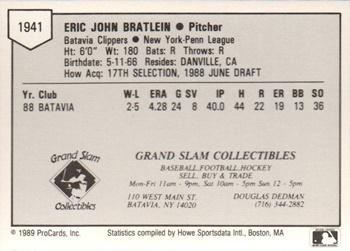 1989 ProCards Minor League Team Sets #1941 Eric Bratlein Back