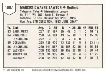 1989 ProCards Minor League Team Sets #1967 Marcus Lawton Back
