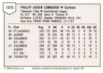 1989 ProCards Minor League Team Sets #1975 Phil Lombardi Back