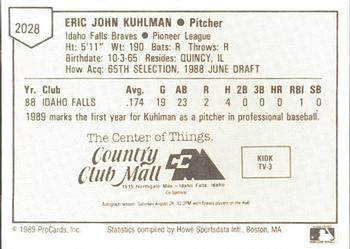 1989 ProCards Minor League Team Sets #2028 Eric Kuhlman Back