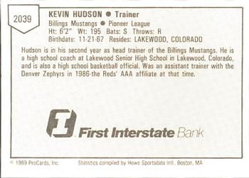 1989 ProCards Minor League Team Sets #2039 Kevin Hudson Back