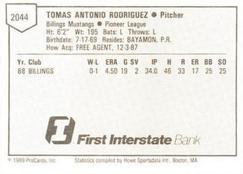 1989 ProCards Minor League Team Sets #2044 Tomas Rodriguez Back