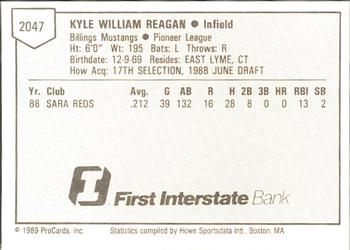 1989 ProCards Minor League Team Sets #2047 Kyle Reagan Back