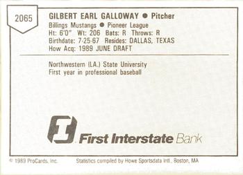 1989 ProCards Minor League Team Sets #2065 Gill Galloway Back