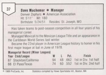 1989 ProCards Minor League Team Sets #37 Dave Machemer Back