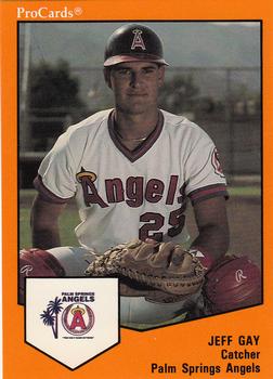 1989 ProCards Minor League Team Sets #466 Jeff Gay Front