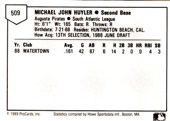 1989 ProCards Minor League Team Sets #509 Mike Huyler Back