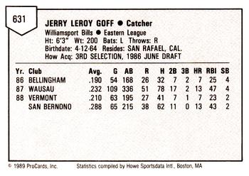 1989 ProCards Minor League Team Sets #631 Jerry Goff Back