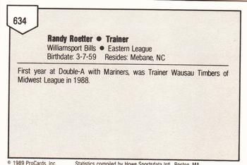 1989 ProCards Minor League Team Sets #634 Randy Roetter Back