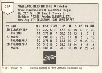 1989 ProCards Minor League Team Sets #715 Wally Ritchie Back