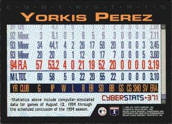 1995 Topps - CyberStats (Spectralight) #371 Yorkis Perez Back