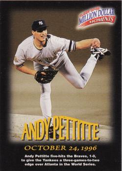 1997-98 Fleer Million Dollar Moments #48 Andy Pettitte Front