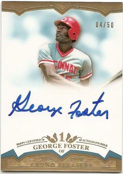 2011 Topps Tier One - Crowd Pleaser Autographs #CP-GF George Foster Front