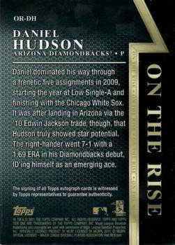 2011 Topps Tier One - On The Rise Autographs #OR-DH Daniel Hudson Back