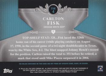 2011 Topps Tier One - Top Shelf Relics #TSR4 Carlton Fisk Back