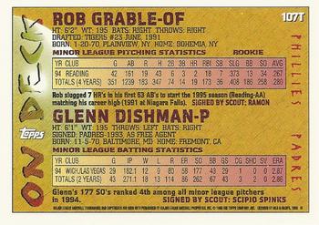 1995 Topps Traded & Rookies #107T Rob Grable / Glenn Dishman Back