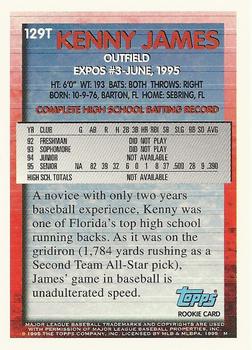 1995 Topps Traded & Rookies #129T Kenny James Back