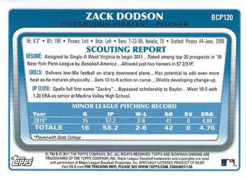 2011 Bowman Chrome - Prospects #BCP120 Zack Dodson Back