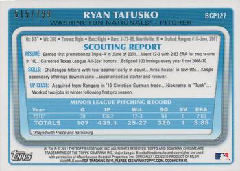 2011 Bowman Chrome - Prospects Purple Refractors #BCP127b Ryan Tatusko Back