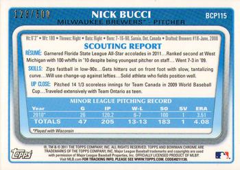 2011 Bowman Chrome - Prospects Refractors #BCP115 Nick Bucci Back