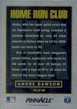 1993 Pinnacle Home Run Club #16 Andre Dawson Back