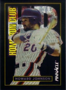 1993 Pinnacle Home Run Club #44 Howard Johnson Front