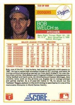 1988 Score - Glossy #510 Bob Welch Back