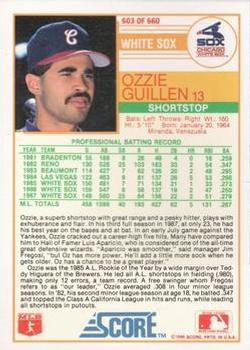 1988 Score - Glossy #603 Ozzie Guillen Back