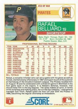 1988 Score - Glossy #453 Rafael Belliard Back