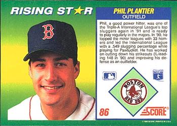 1992 Score 100 Rising Stars #86 Phil Plantier Back