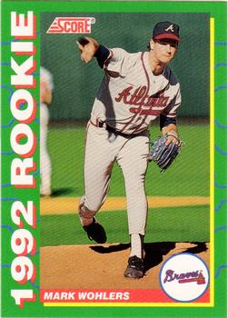 1992 Score Rookies #5 Mark Wohlers Front